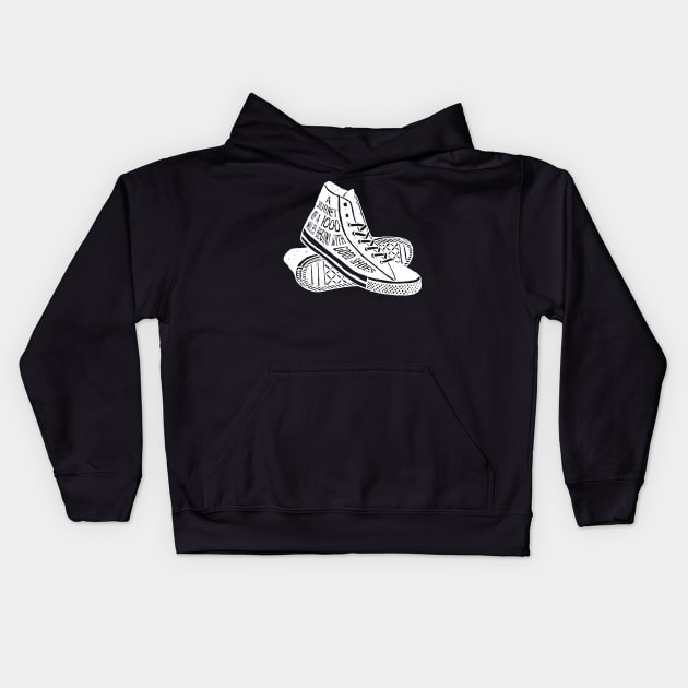 Shoes Sneakers A Journey of 1000 Miles Begins With Good Shoes Kids Hoodie by DANPUBLIC